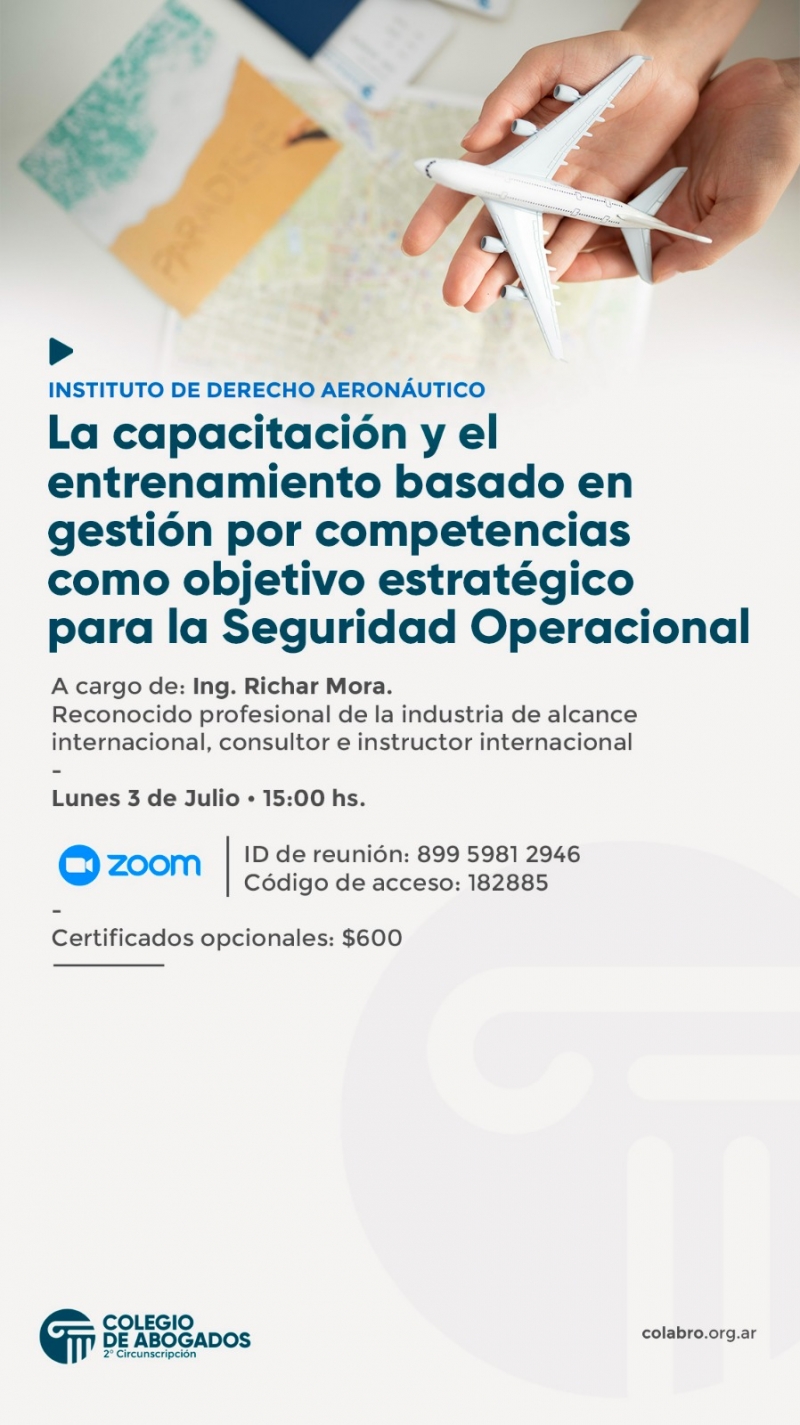 La capacitación y el entrenamiento basado en gestión por competencias como objetivo estratégico para la Seguridad Operacional - 03/07/2023